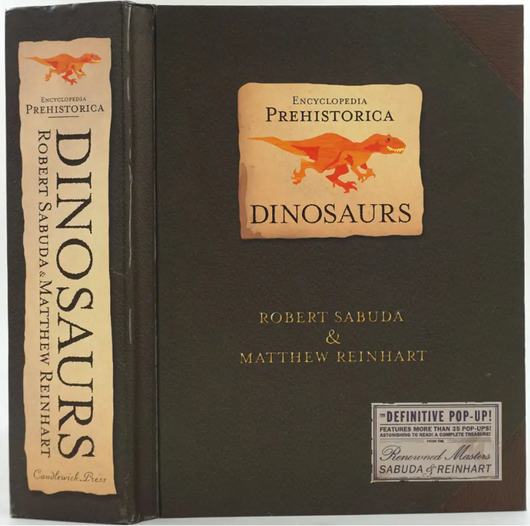 Encyclopedia Prehistorica Dinosaurs : The Definitive Pop-Up